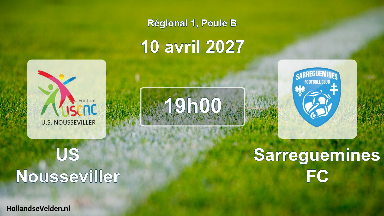 Scheduled Match: US Nousseviller - Sarreguemines FC (10 April 2027)