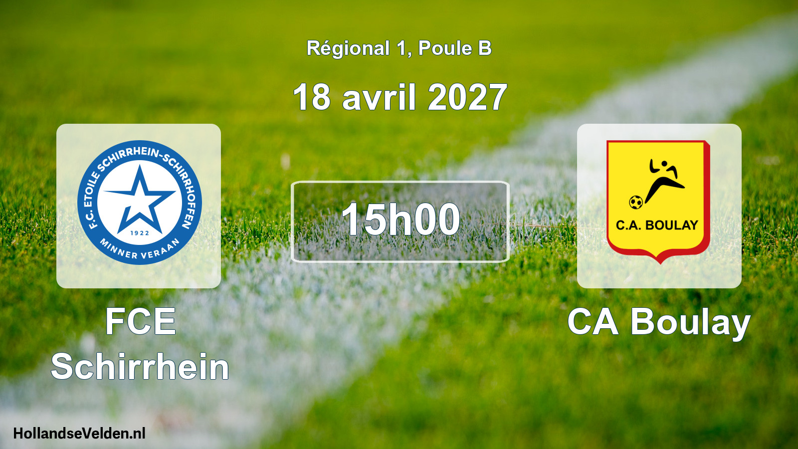 Match programmé: FCE Schirrhein - CA Boulay (18 avril 2027)