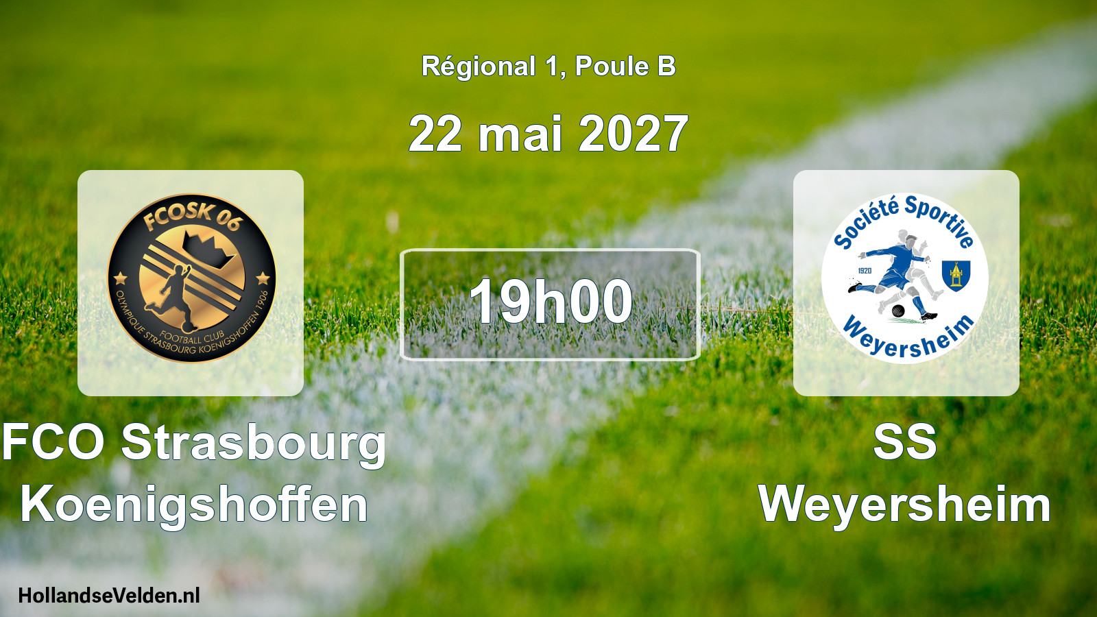 Scheduled Match: FCO Strasbourg Koenigshoffen - SS Weyersheim (22 May 2027)