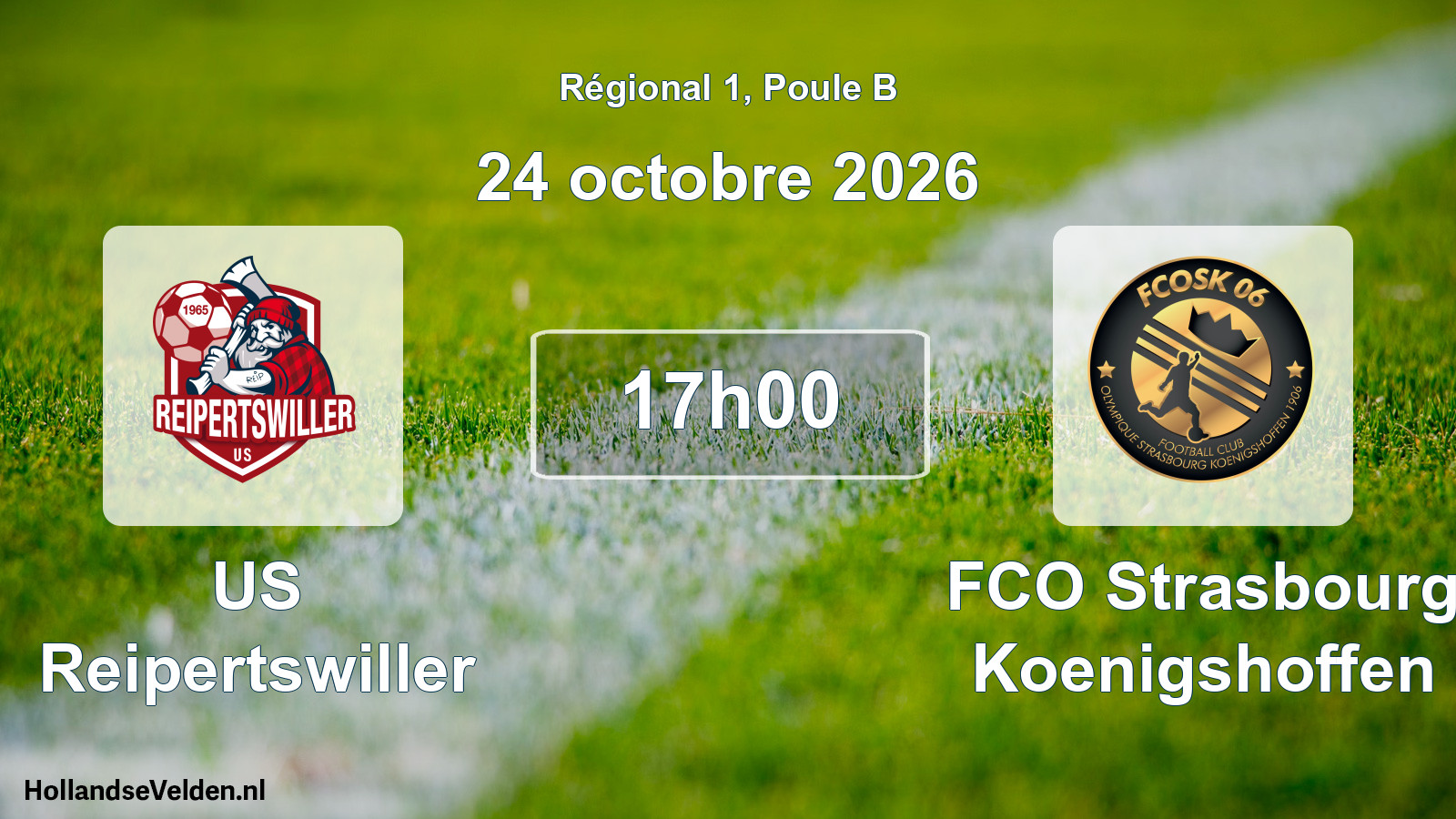 Match programmé: US Reipertswiller - FCO Strasbourg Koenigshoffen (24 octobre 2026)