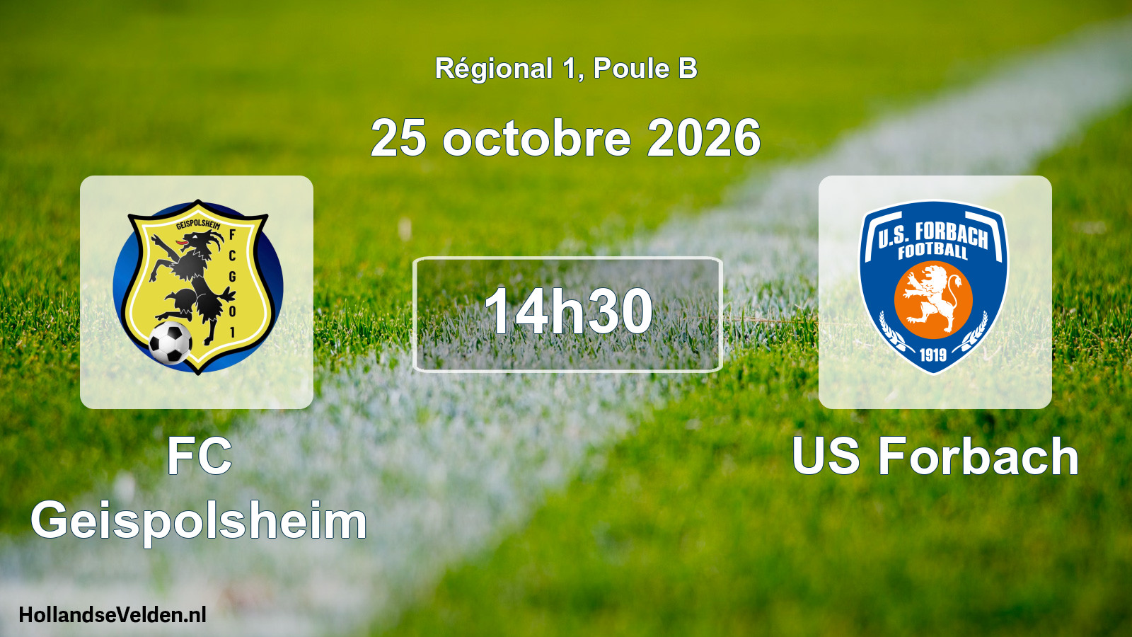 Match programmé: FC Geispolsheim - US Forbach (25 octobre 2026)