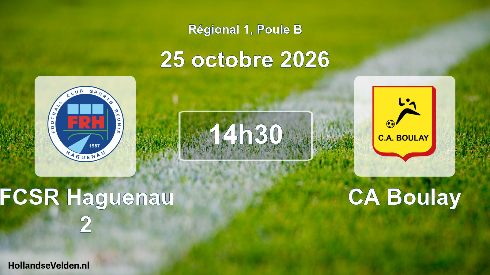 Match programmé: FCSR Haguenau 2 - CA Boulay (25 octobre 2026)
