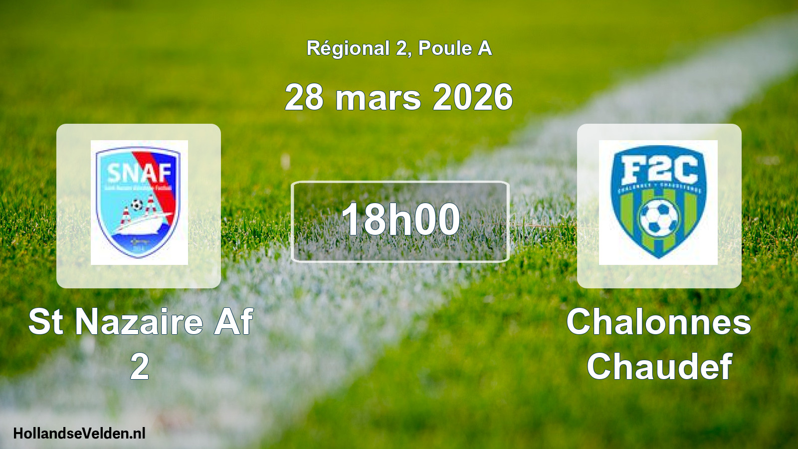 Geplande wedstrijd: St Nazaire Af 2 - Chalonnes Chaudef (28 mars 2026)
