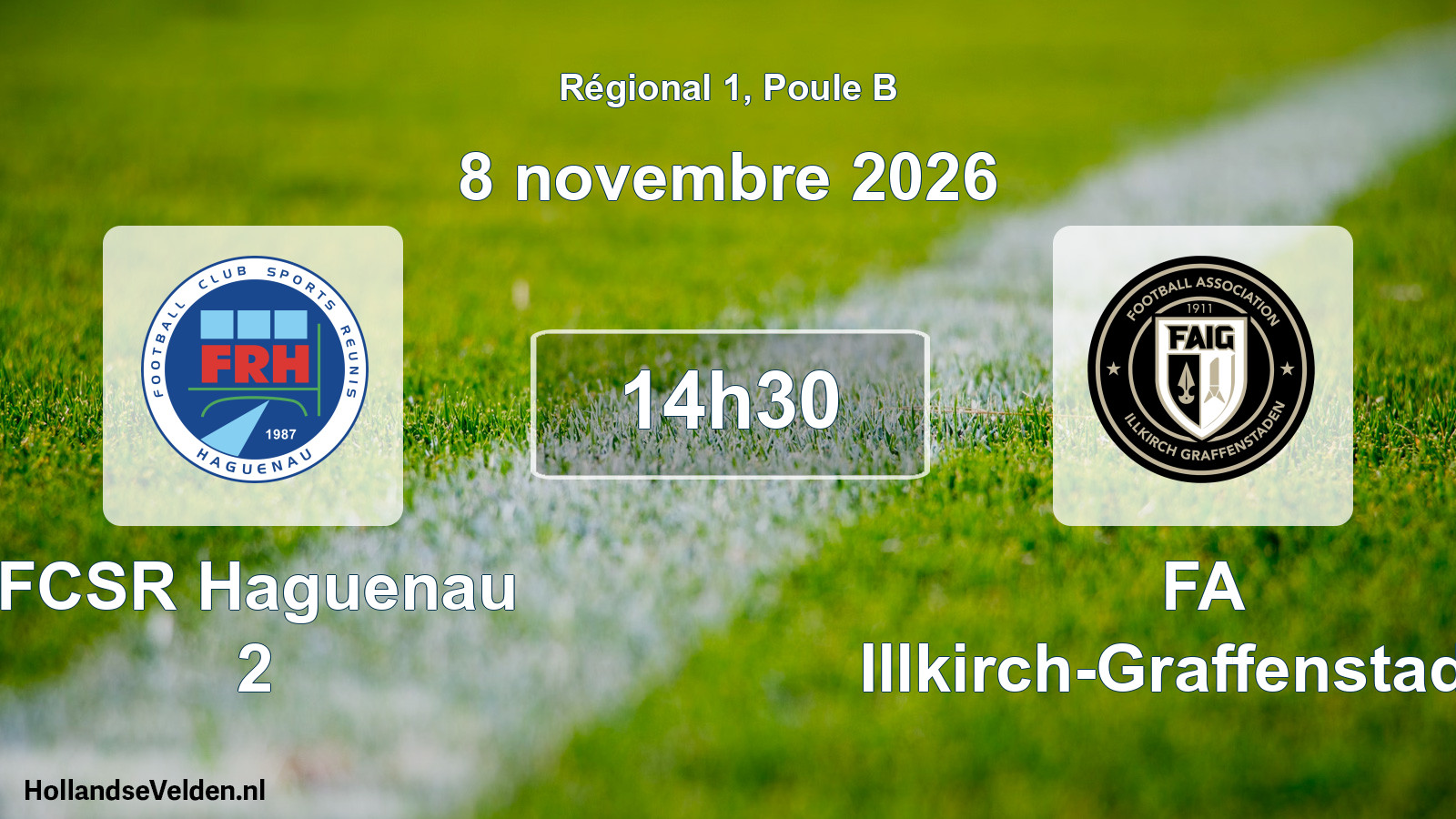 Scheduled Match: FCSR Haguenau 2 - FA Illkirch-Graffenstaden (8 November 2026)