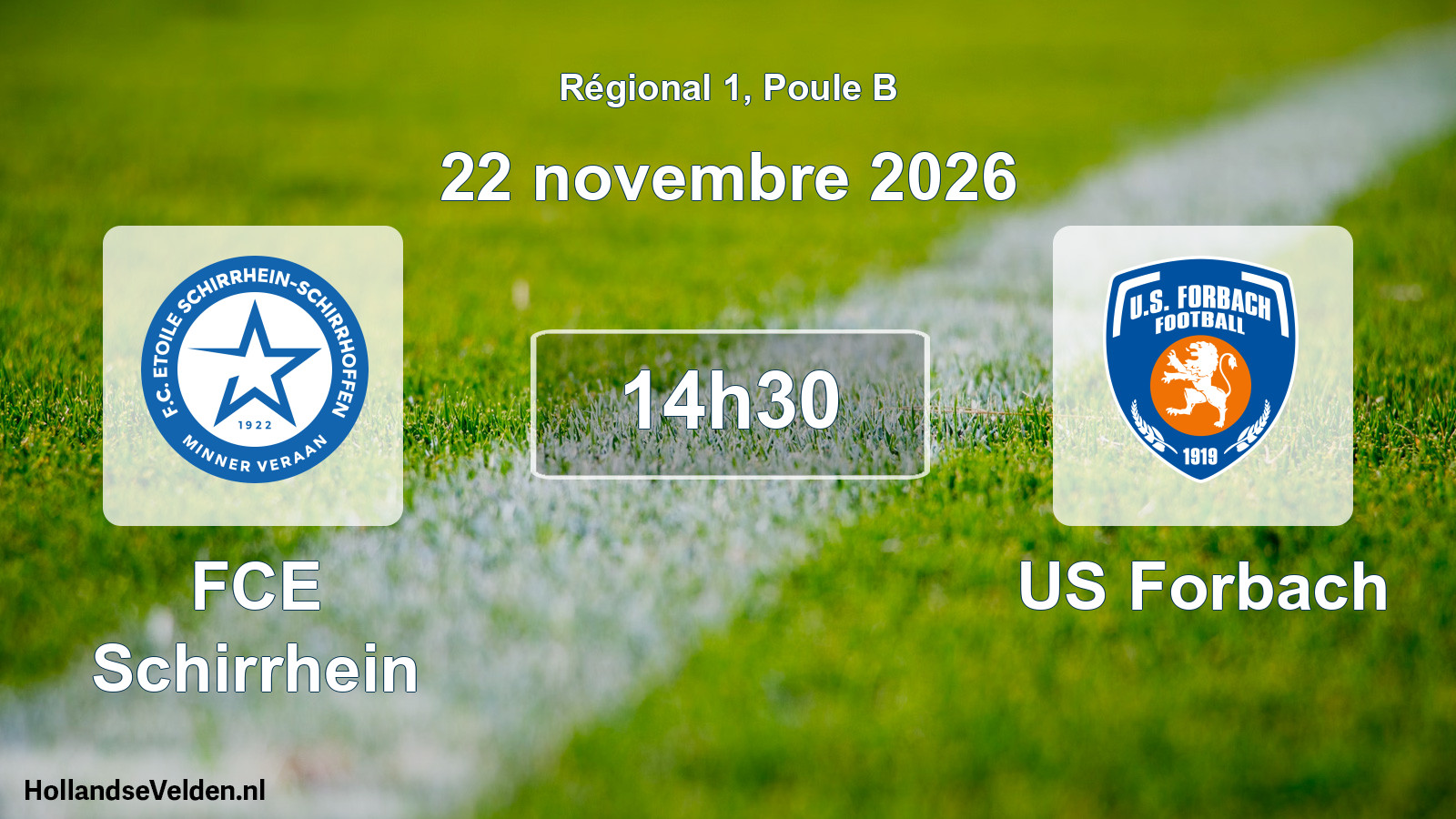 Scheduled Match: FCE Schirrhein - US Forbach (22 November 2026)