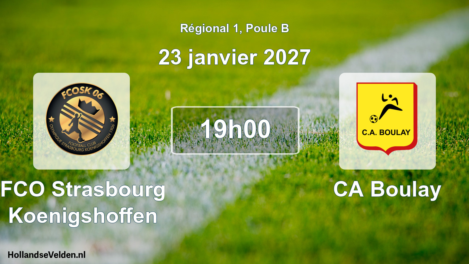 Match programmé: FCO Strasbourg Koenigshoffen - CA Boulay (23 janvier 2027)
