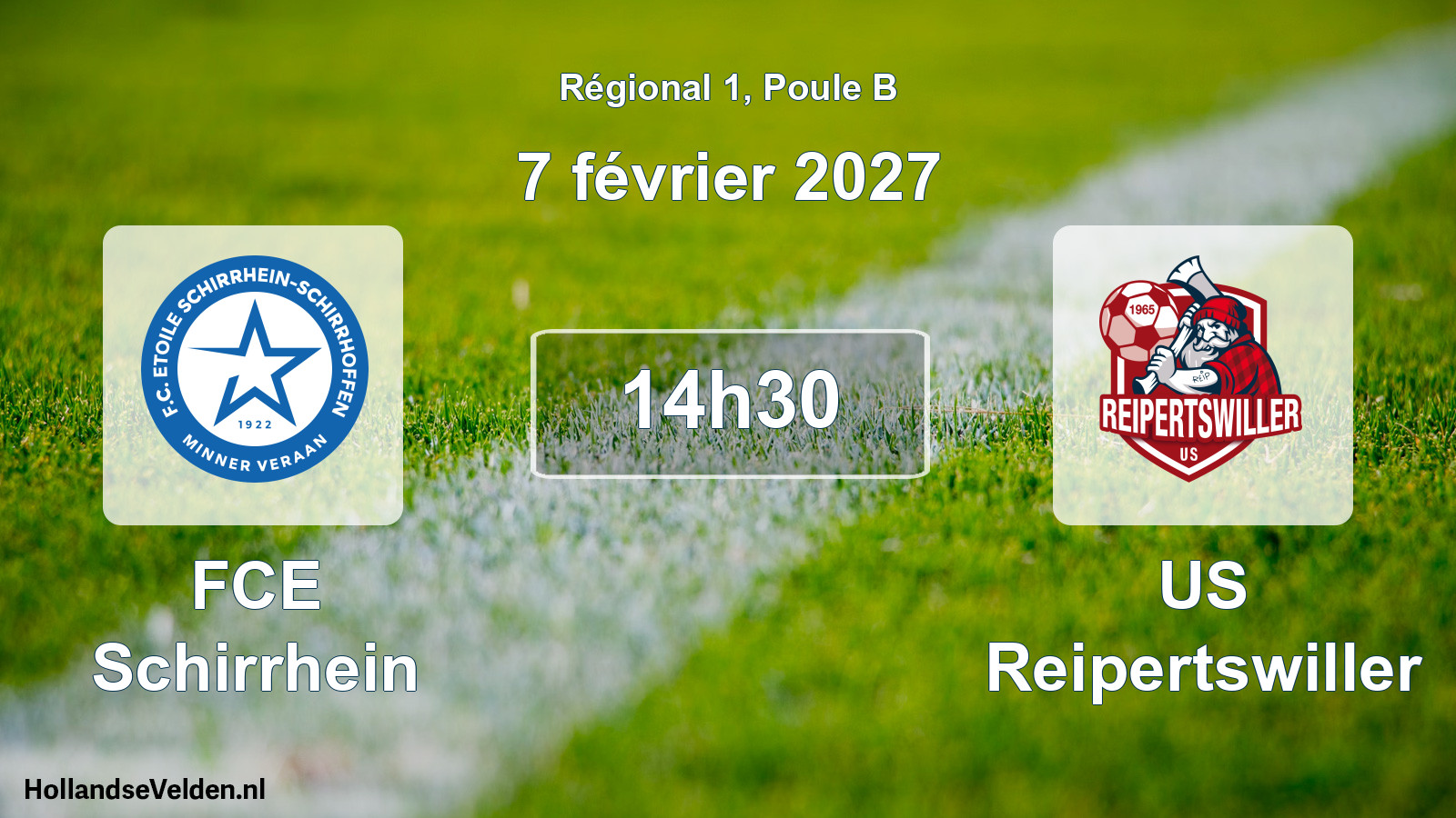 Scheduled Match: FCE Schirrhein - US Reipertswiller (7 February 2027)