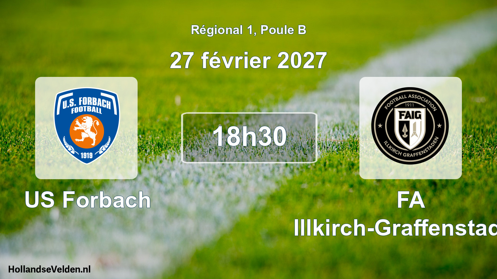 Scheduled Match: US Forbach - FA Illkirch-Graffenstaden (27 February 2027)