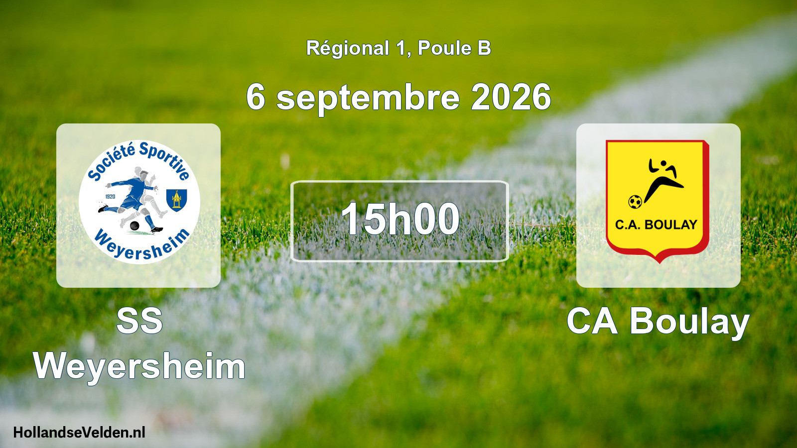 Match programmé: SS Weyersheim - CA Boulay (6 septembre 2026)