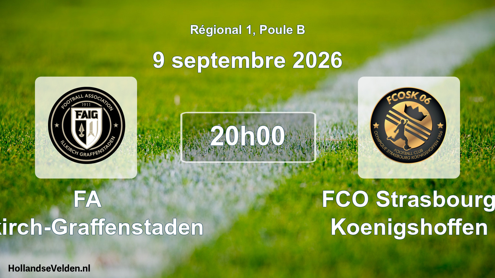 Match programmé: FA Illkirch-Graffenstaden - FCO Strasbourg Koenigshoffen (9 septembre 2026)