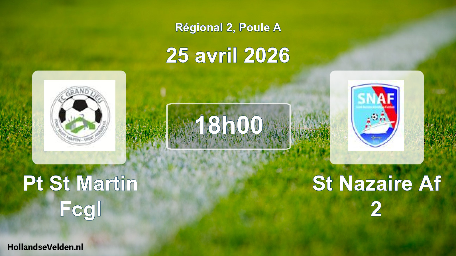 Geplande wedstrijd: Pt St Martin Fcgl - St Nazaire Af 2 (25 april 2026)