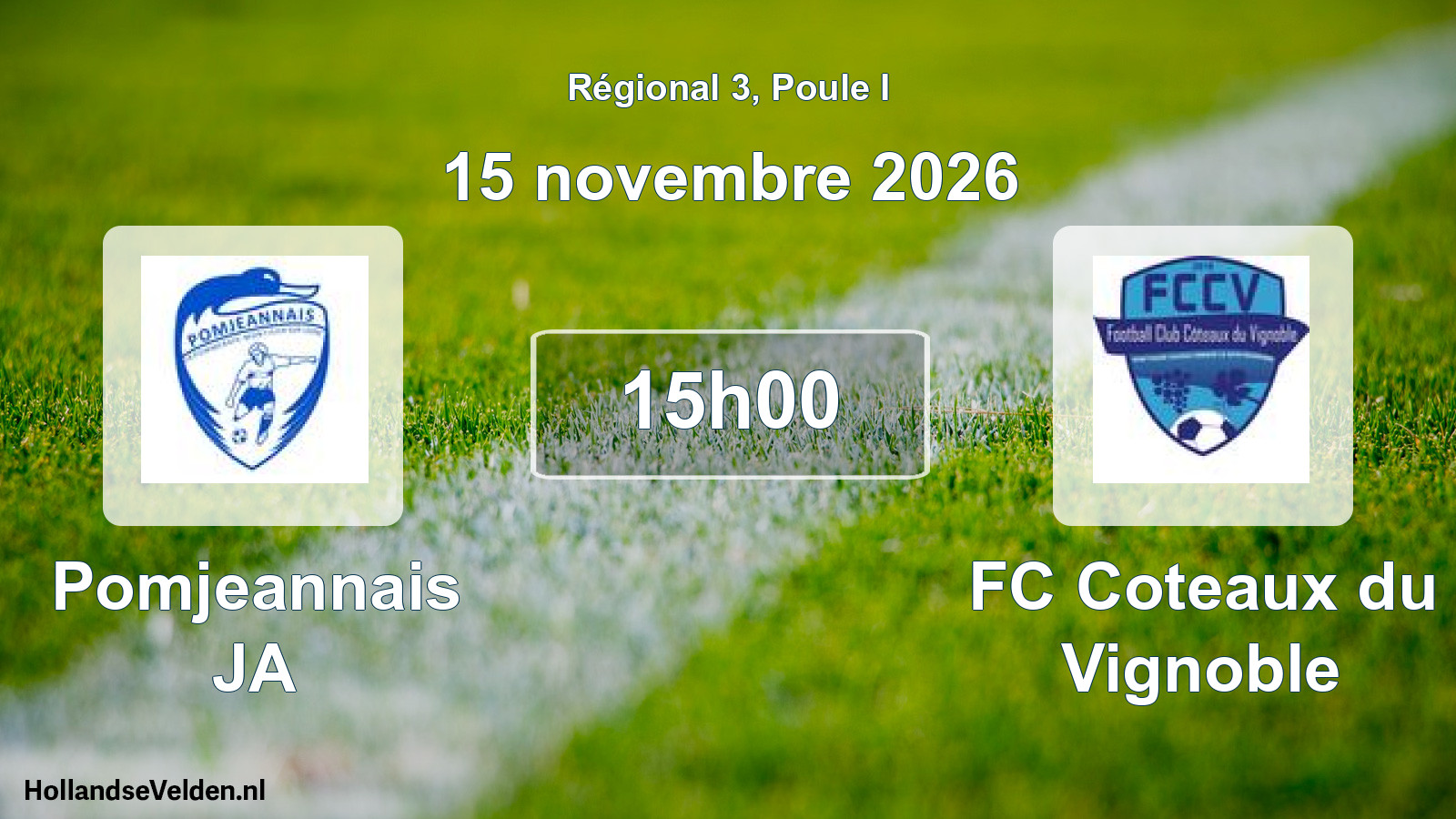 Scheduled Match: Pomjeannais JA - FC Coteaux du Vignoble (15 November 2026)