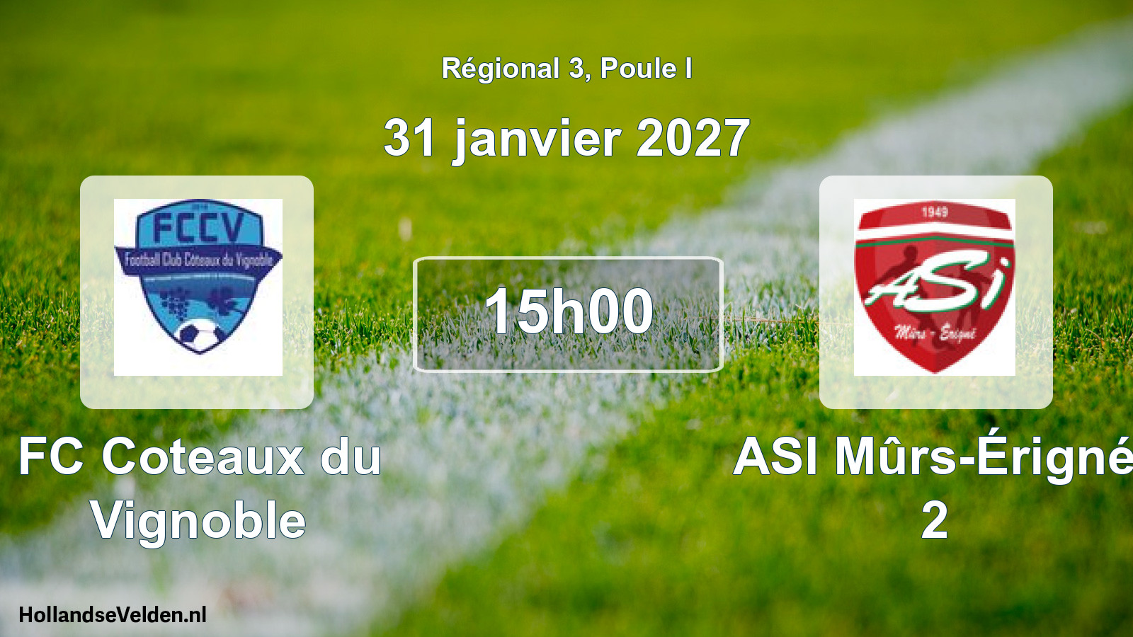 Scheduled Match: FC Coteaux du Vignoble - ASI Mûrs-Érigné 2 (31 January 2027)