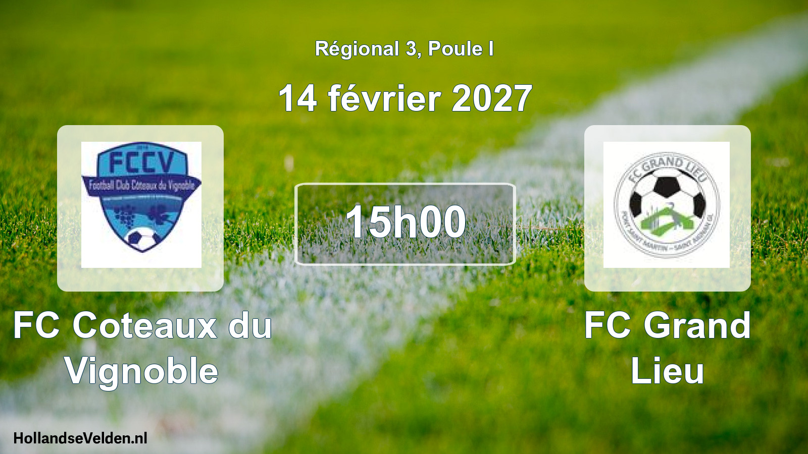 Scheduled Match: FC Coteaux du Vignoble - FC Grand Lieu (14 February 2027)