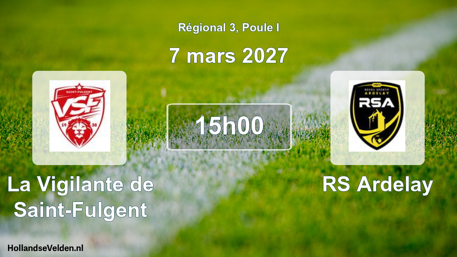 Scheduled Match: La Vigilante de Saint-Fulgent - RS Ardelay (7 March 2027)