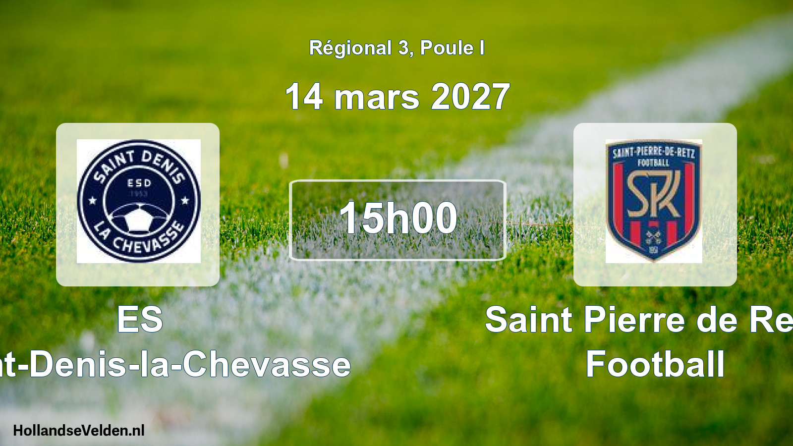Scheduled Match: ES Saint-Denis-la-Chevasse - Saint Pierre de Retz Football (14 March 2027)