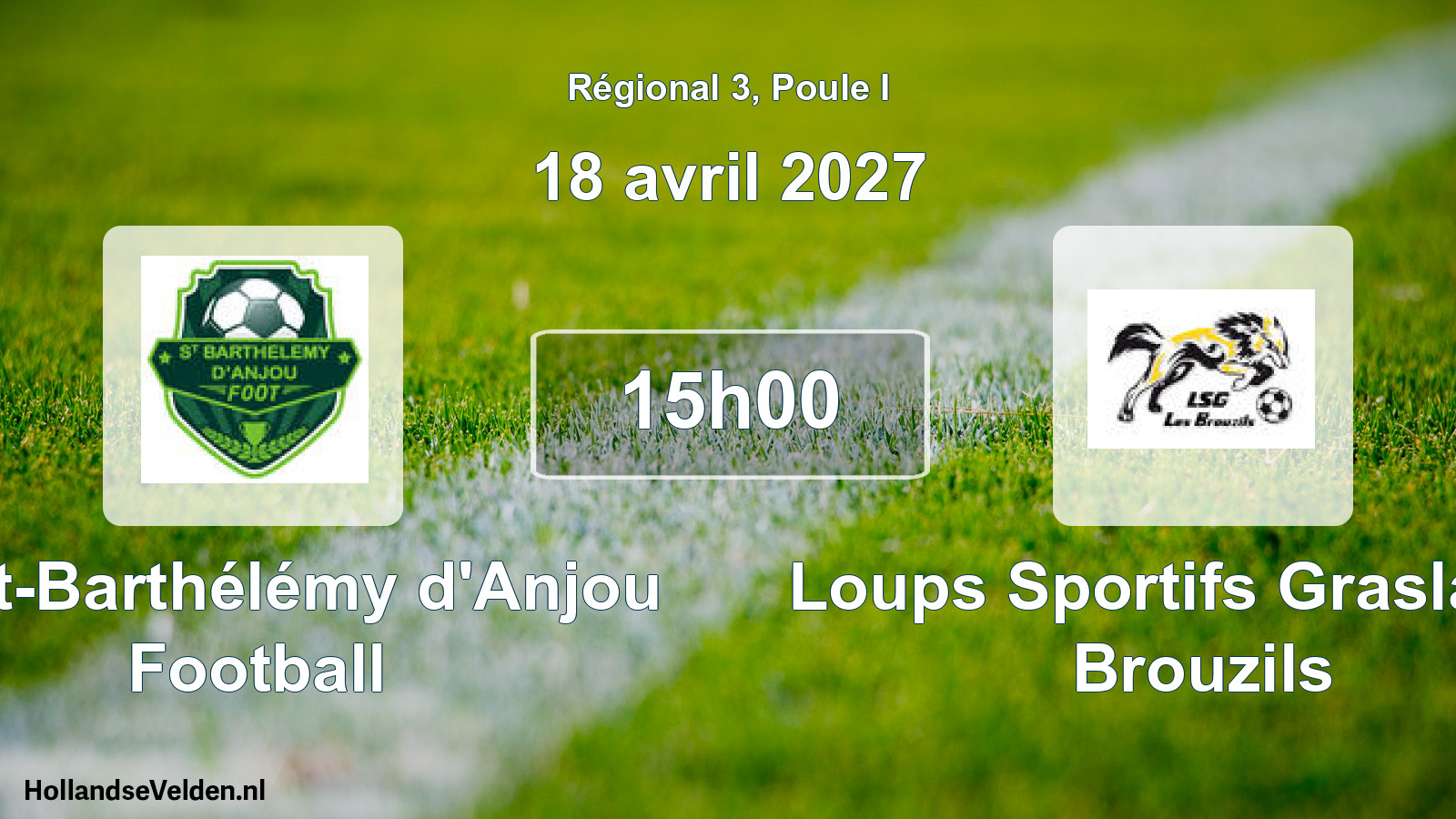 Scheduled Match: Saint-Barthélémy d'Anjou Football - Loups Sportifs Grasla Les Brouzils (18 April 2027)