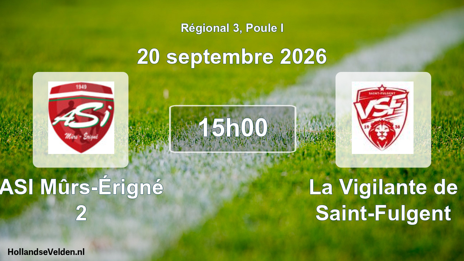 Scheduled Match: ASI Mûrs-Érigné 2 - La Vigilante de Saint-Fulgent (20 September 2026)