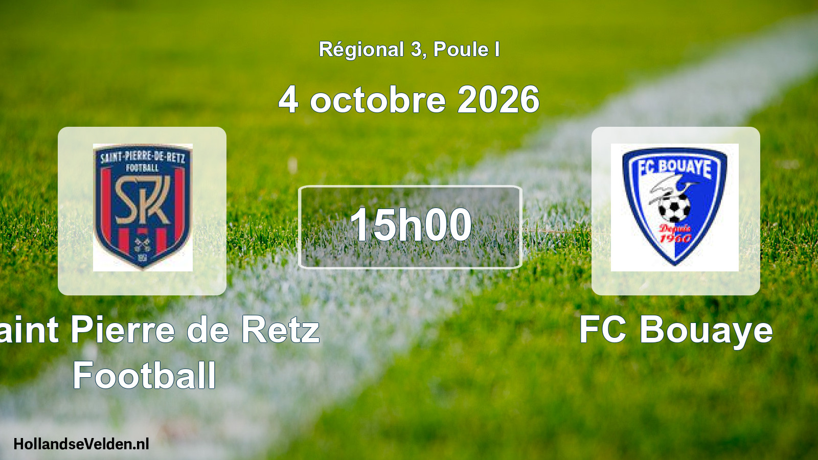 Scheduled Match: Saint Pierre de Retz Football - FC Bouaye (4 October 2026)