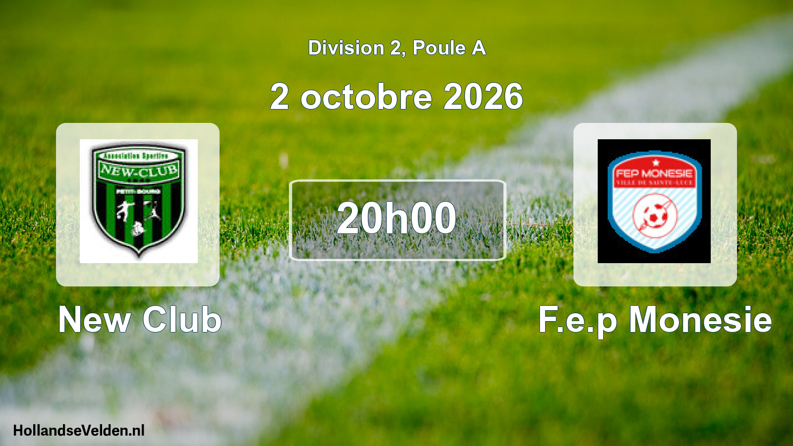 Match programmé: New Club - F.e.p Monesie (2 octobre 2026)
