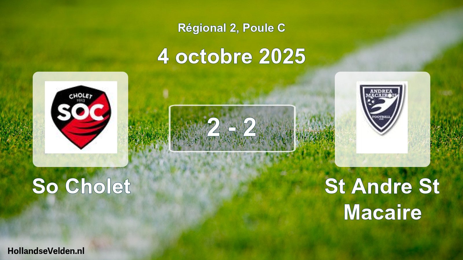 Gespeelde wedstrijd: So Cholet - St Andre St Macaire 2 - 2 (4 octobre 2025)