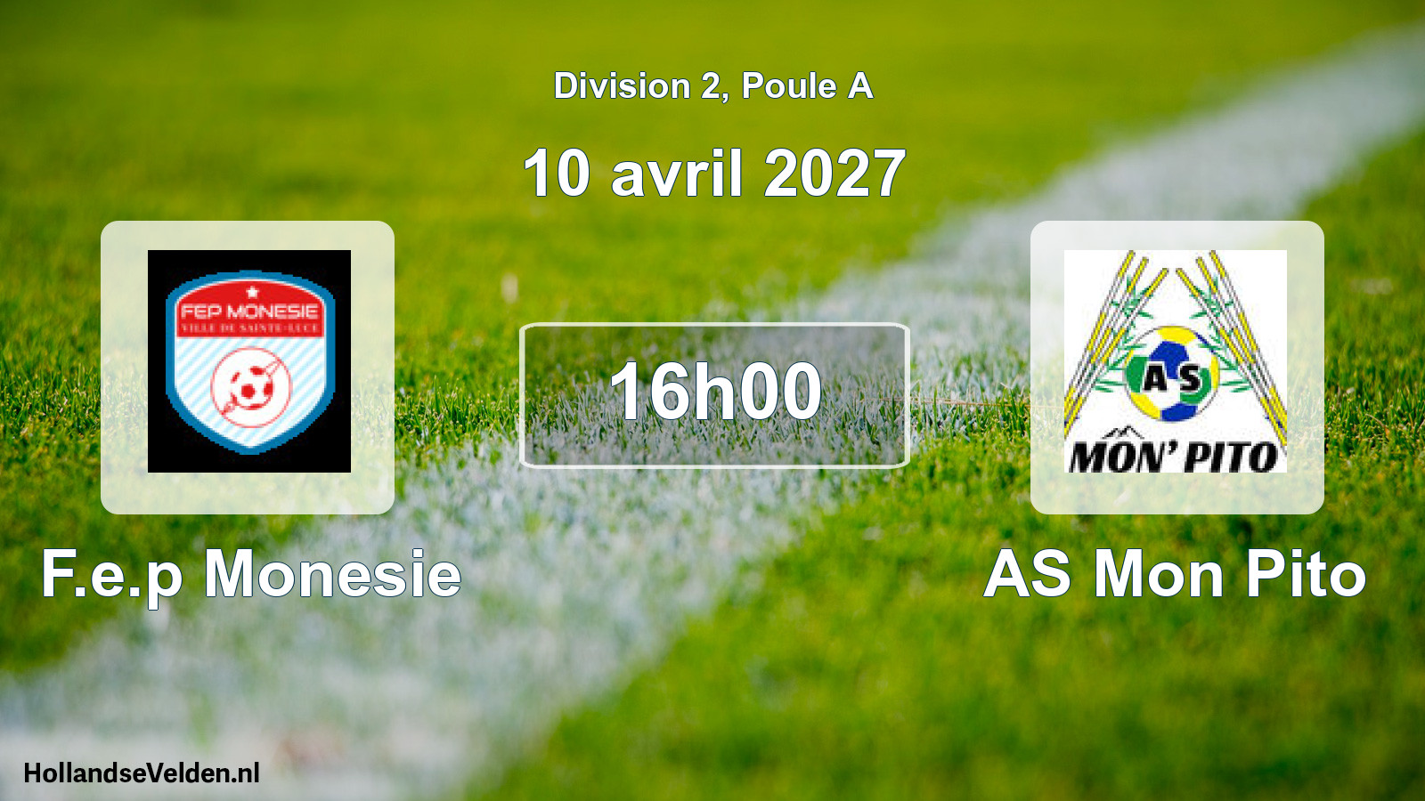 Scheduled Match: F.e.p Monesie - AS Mon Pito (10 April 2027)