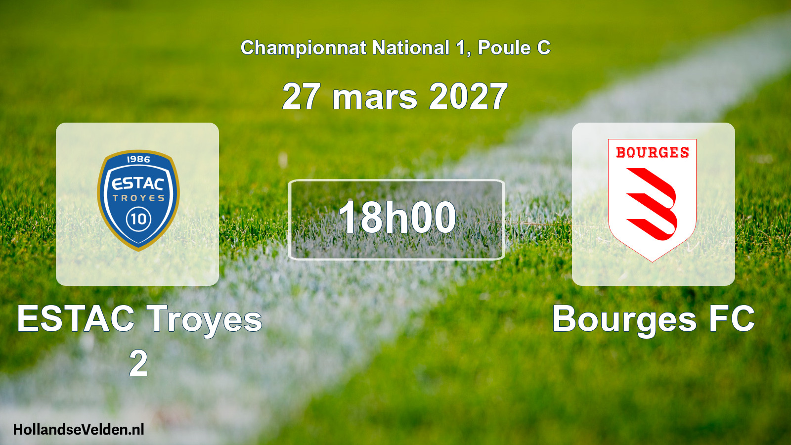 Match programmé: ESTAC Troyes 2 - Bourges FC (27 mars 2027)