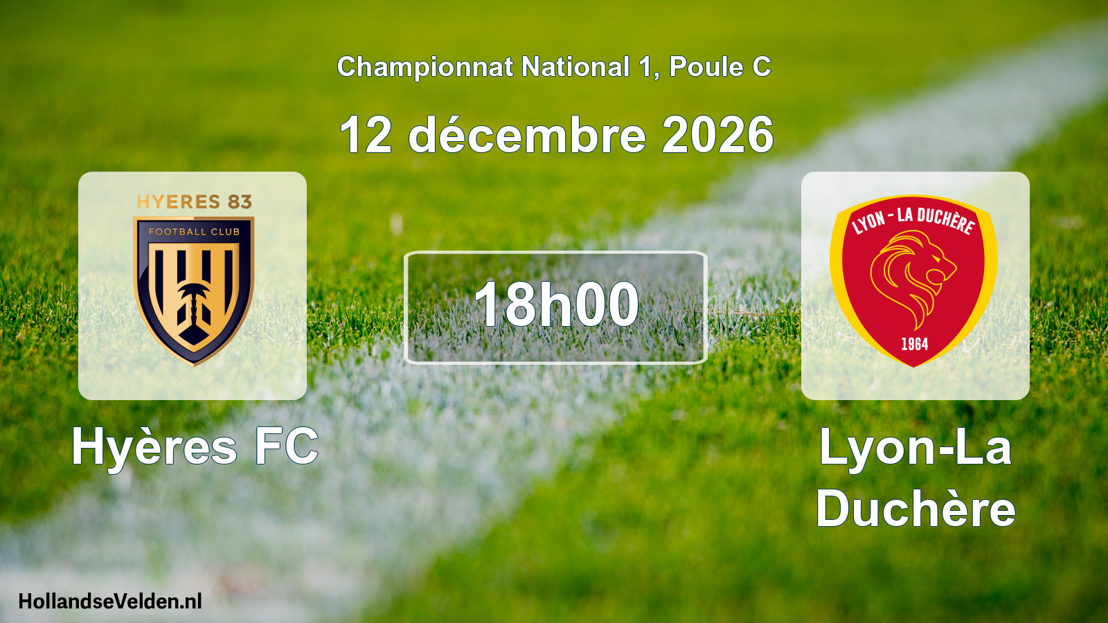 Match programmé: Hyères FC - Lyon-La Duchère (12 décembre 2026)