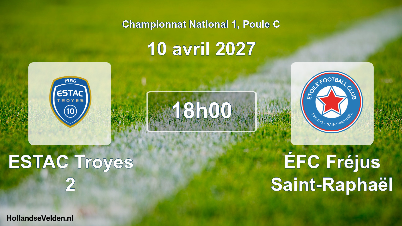 Match programmé: ESTAC Troyes 2 - ÉFC Fréjus Saint-Raphaël (10 avril 2027)
