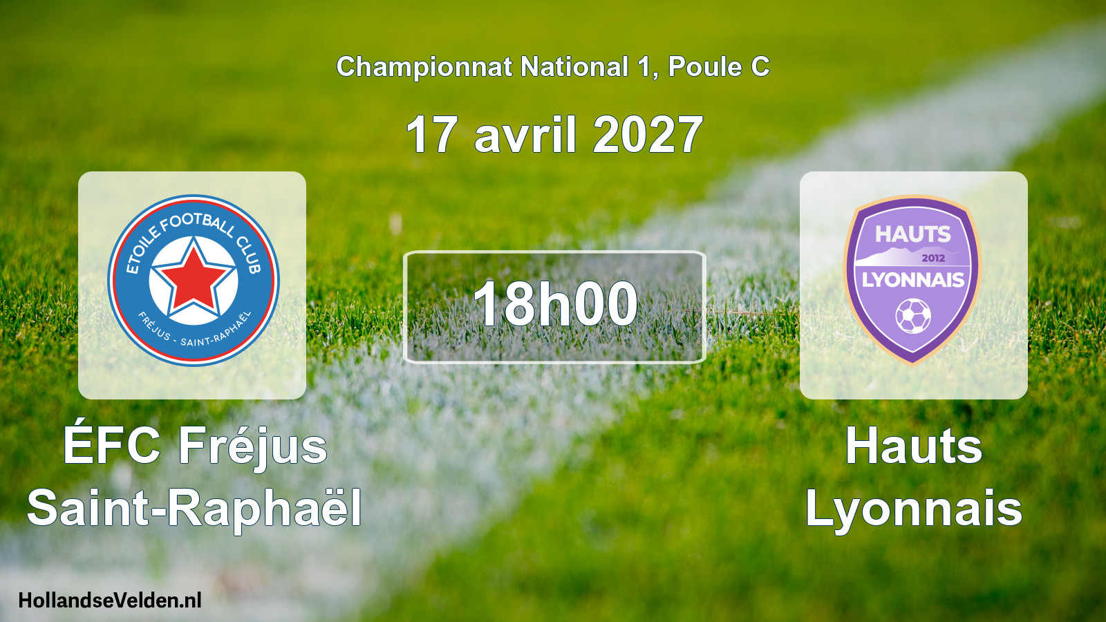 Scheduled Match: ÉFC Fréjus Saint-Raphaël - Hauts Lyonnais (17 April 2027)