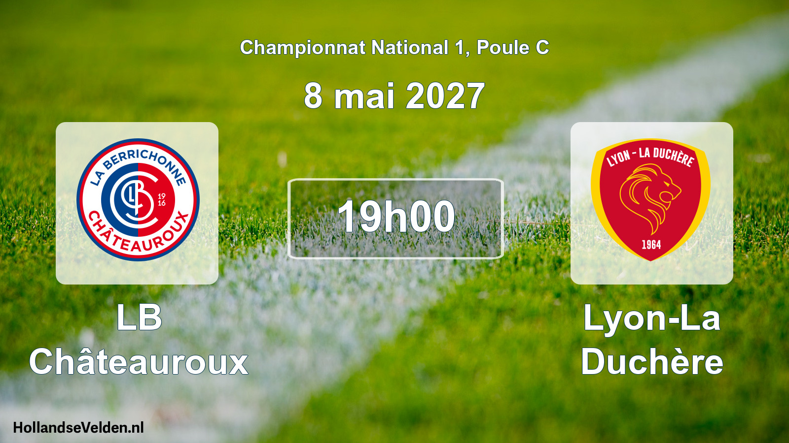 Scheduled Match: LB Châteauroux - Lyon-La Duchère (15 May 2027)