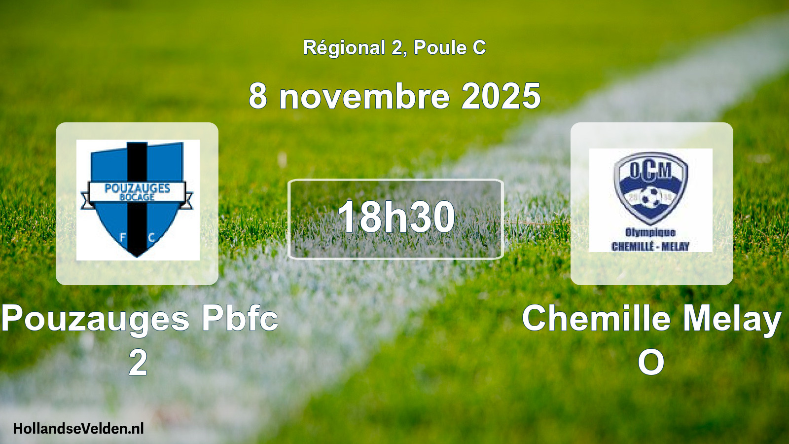 Scheduled Match: Pouzauges Pbfc 2 - Chemille Melay O (8 November 2025)