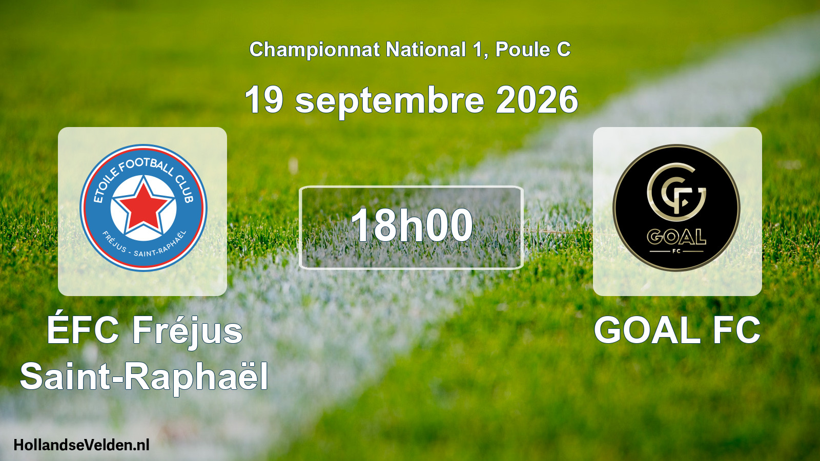 Match programmé: ÉFC Fréjus Saint-Raphaël - GOAL FC (19 septembre 2026)