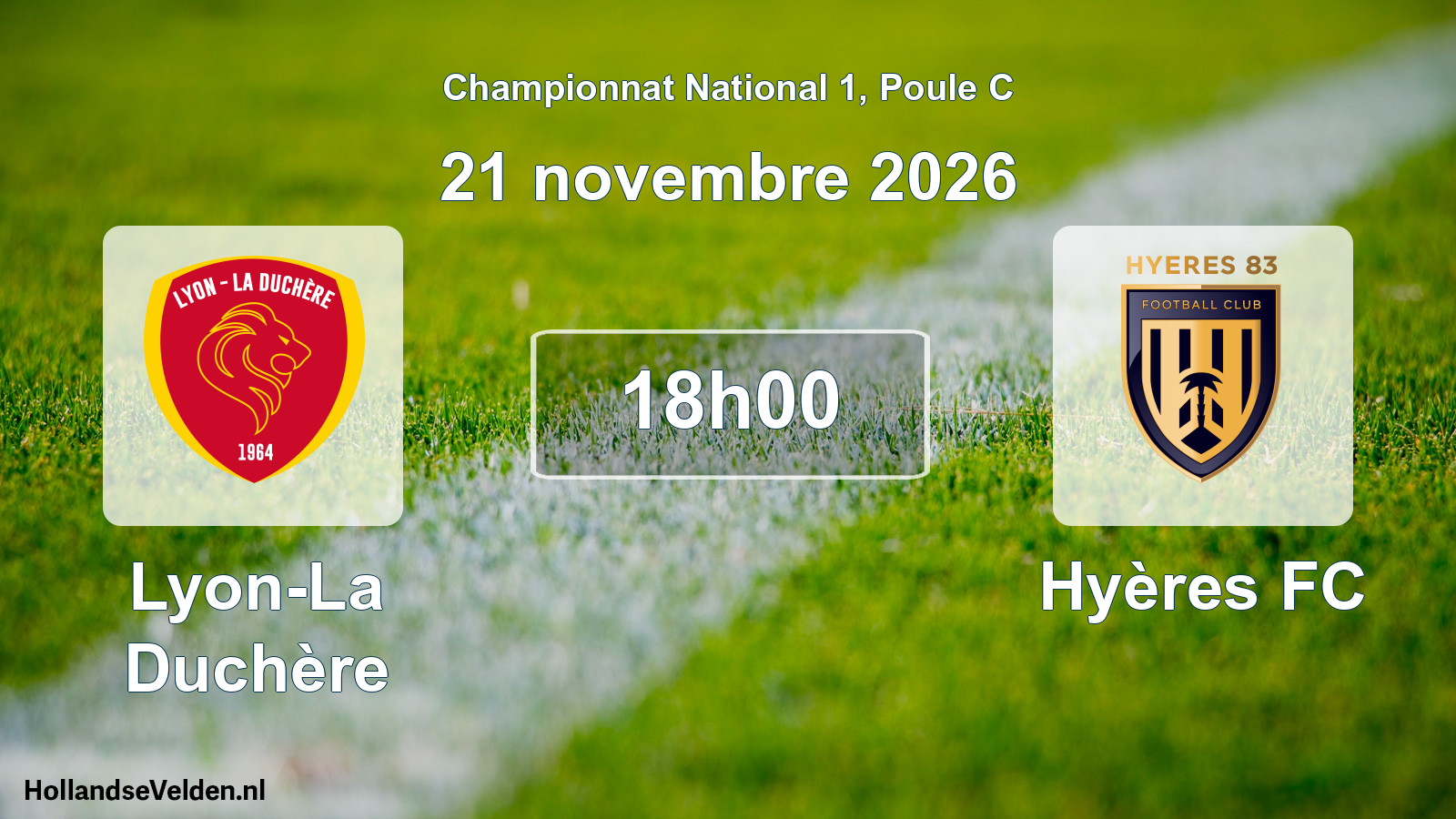 Match programmé: Lyon-La Duchère - Hyères FC (21 novembre 2026)