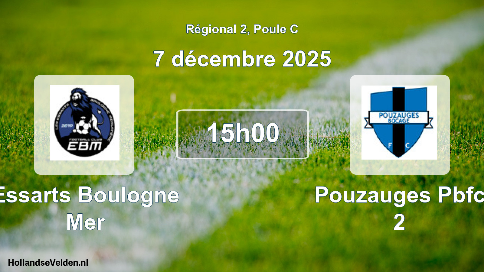 Geplande wedstrijd: Essarts Boulogne Mer - Pouzauges Pbfc 2 (7 december 2025)