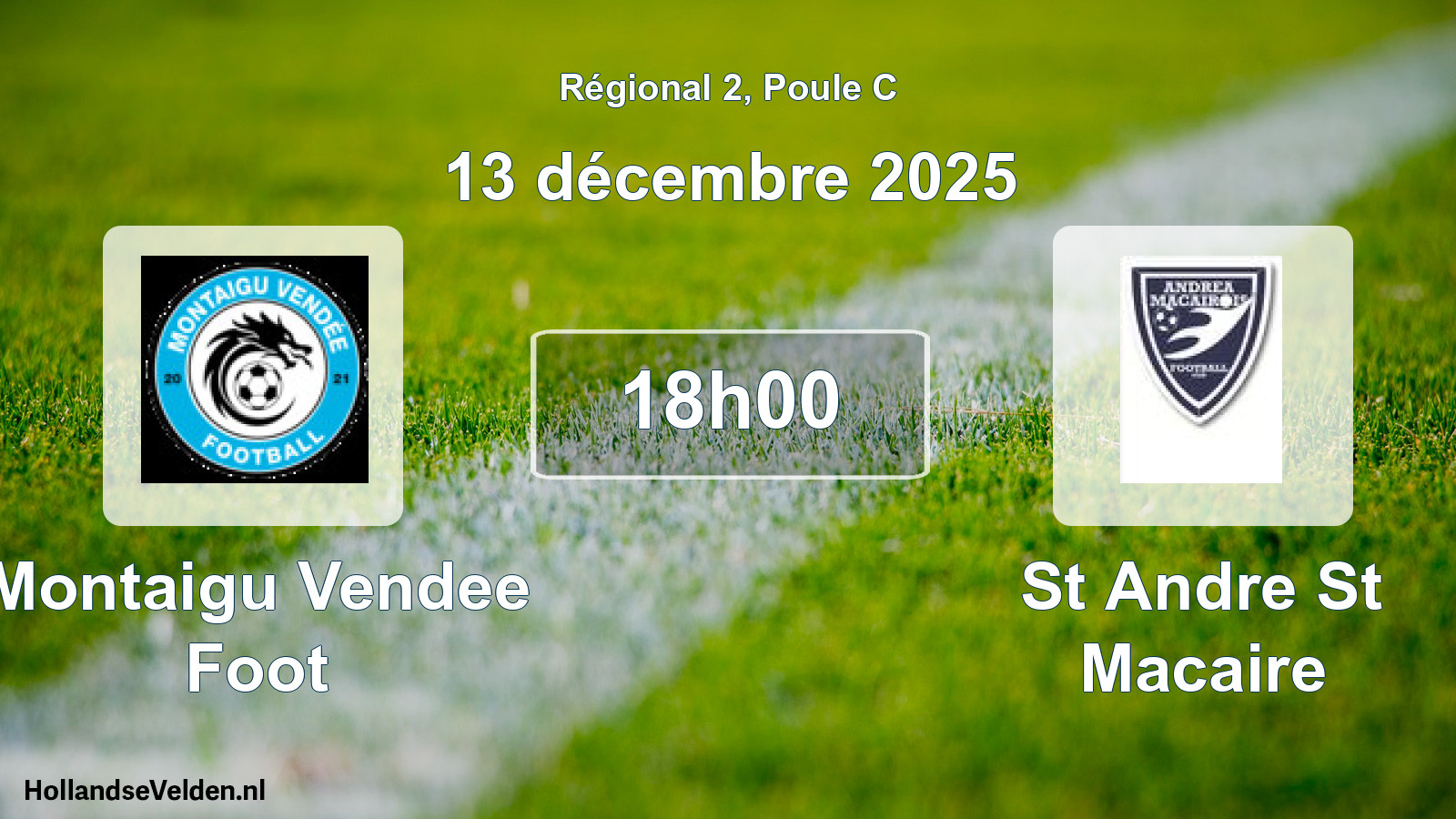 Scheduled Match: Montaigu Vendee Foot - St Andre St Macaire (13 December 2025)