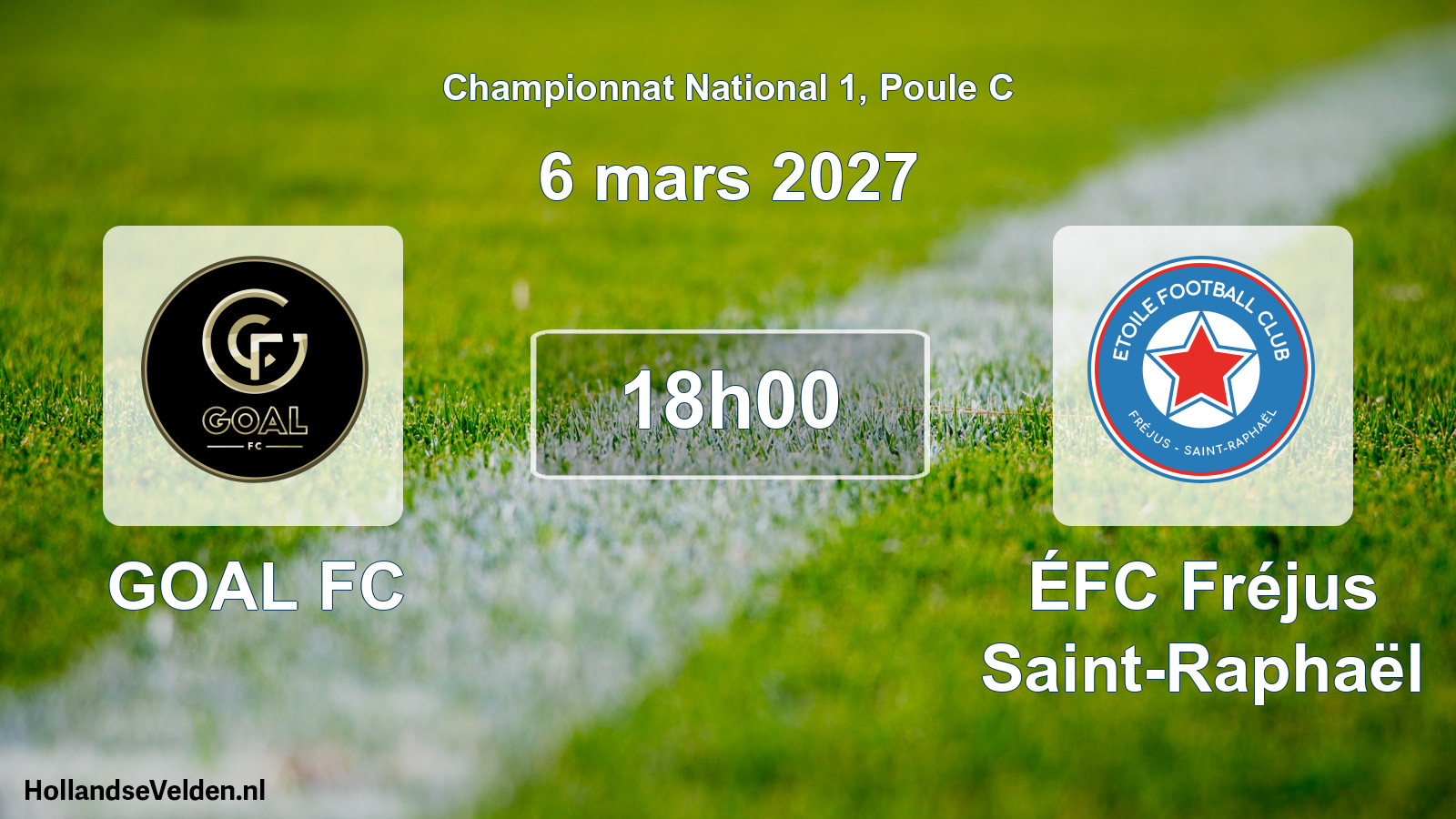 Scheduled Match: GOAL FC - ÉFC Fréjus Saint-Raphaël (6 March 2027)