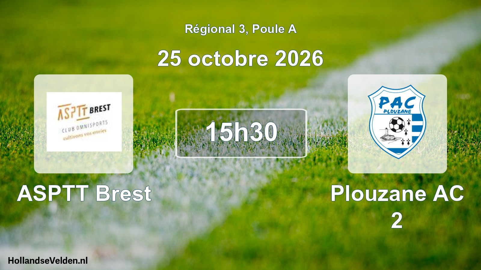 Geplande wedstrijd: ASPTT Brest - Plouzane AC 2 (25 oktober 2026)