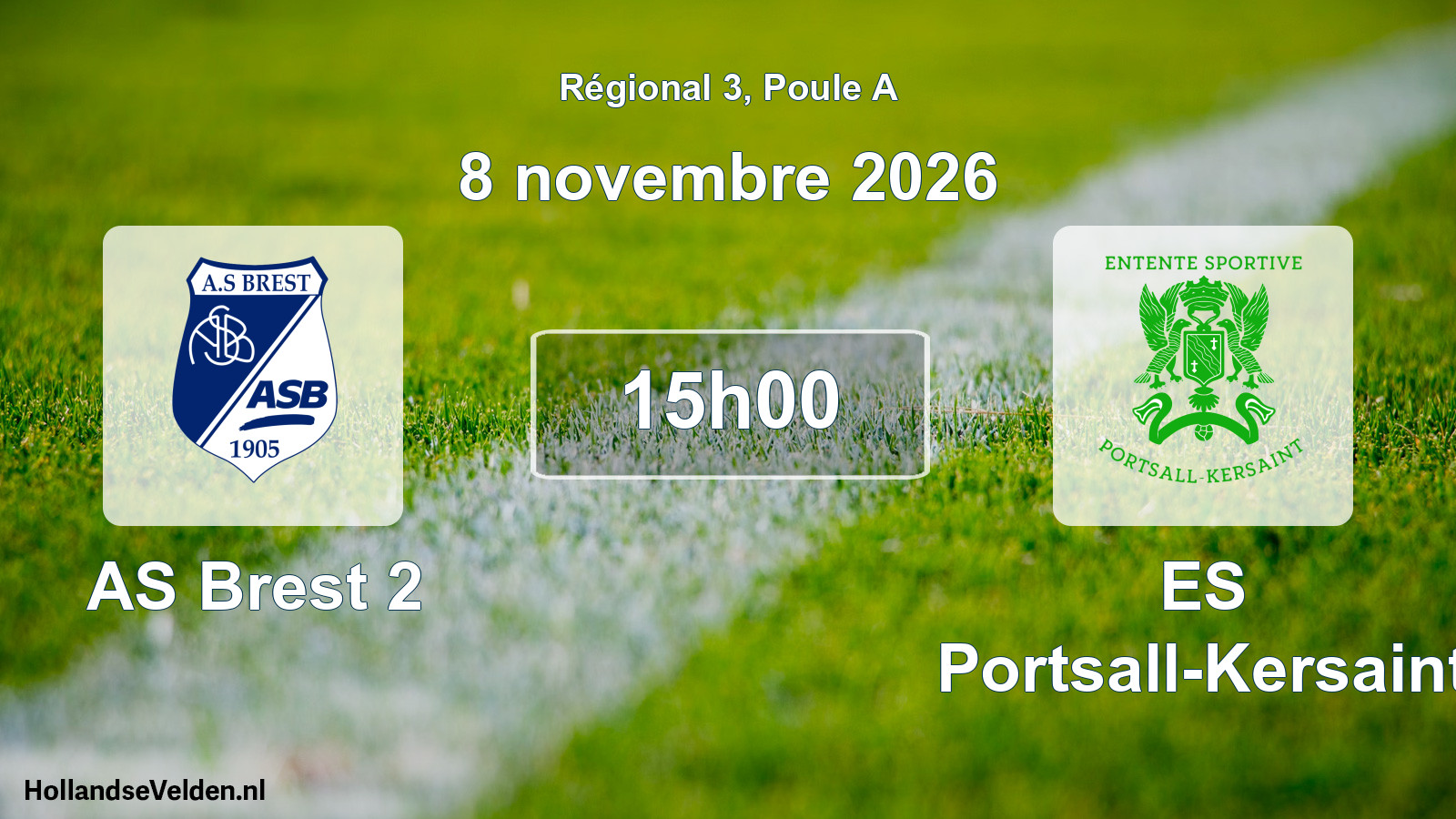 Scheduled Match: AS Brest 2 - ES Portsall-Kersaint (8 November 2026)