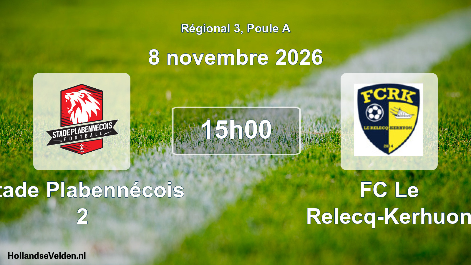 Geplande wedstrijd: Stade Plabennécois 2 - FC Le Relecq-Kerhuon (8 november 2026)