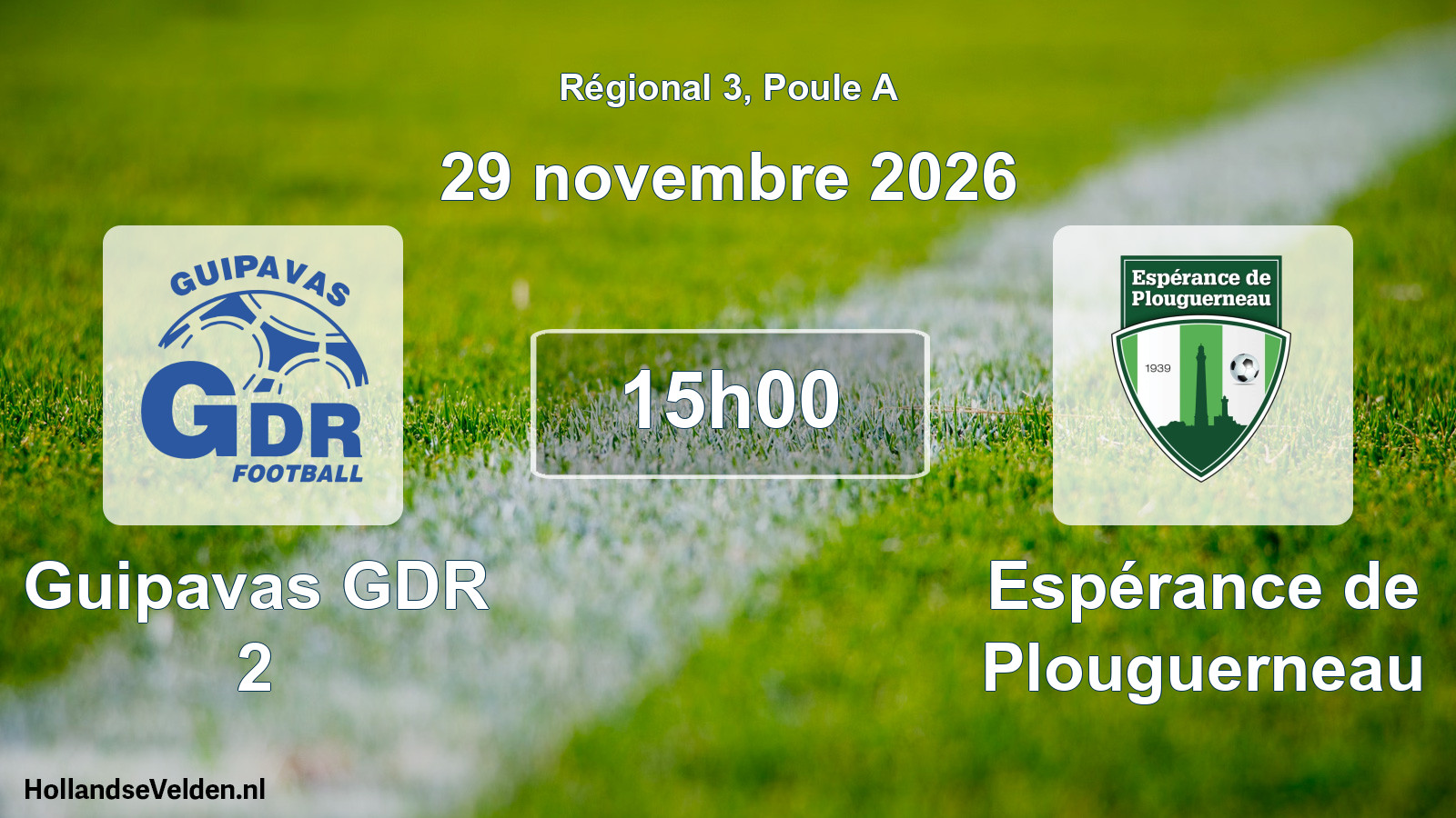 Scheduled Match: Guipavas GDR 2 - Espérance de Plouguerneau (29 November 2026)