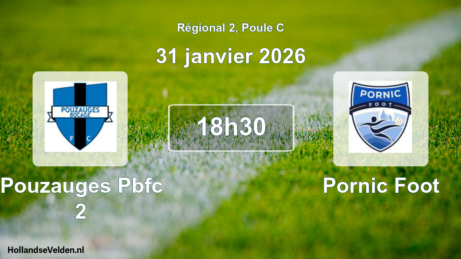 Geplande wedstrijd: Pouzauges Pbfc 2 - Pornic Foot (31 janvier 2026)