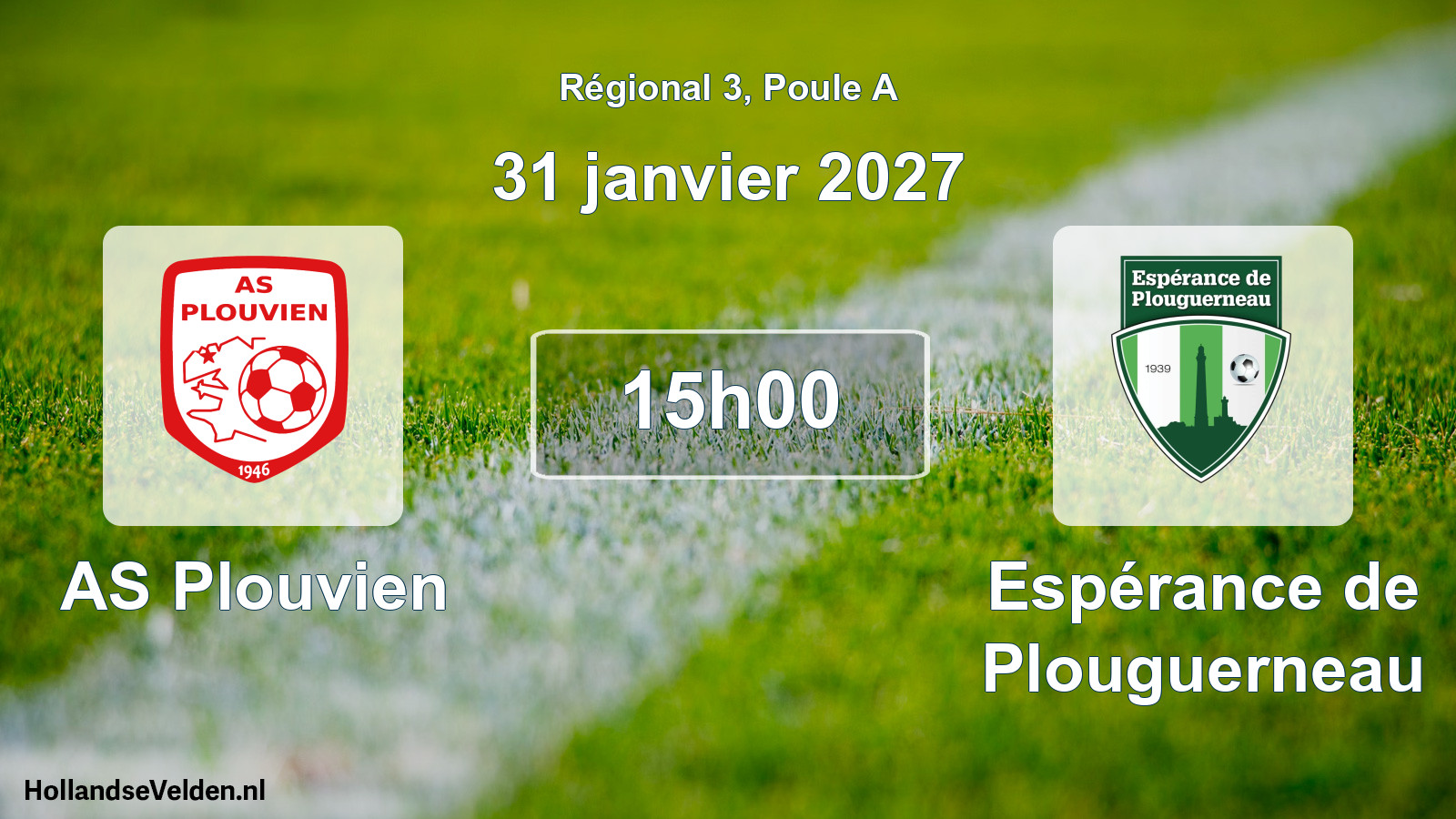 Geplande wedstrijd: AS Plouvien - Espérance de Plouguerneau (31 januari 2027)