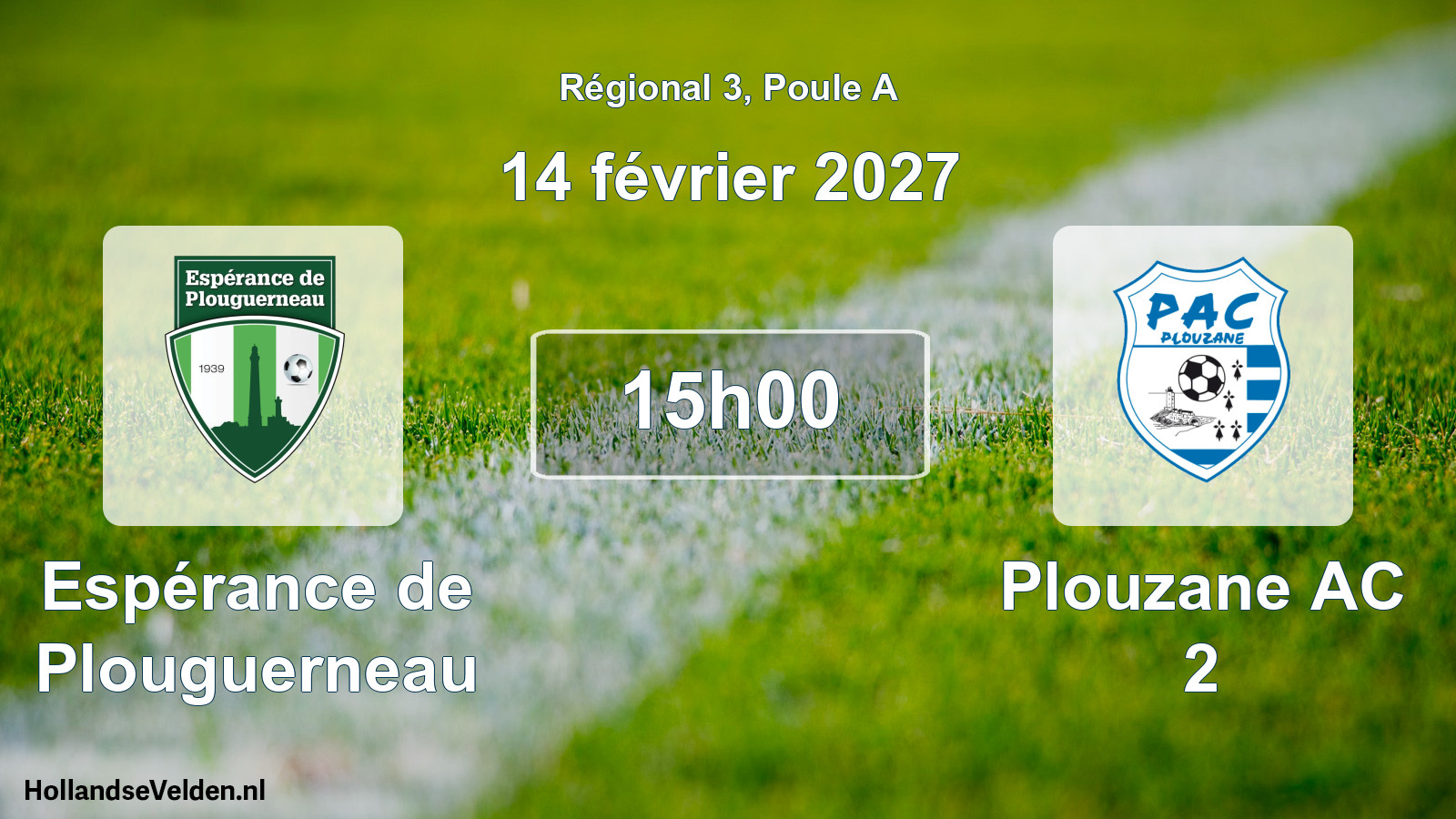Scheduled Match: Espérance de Plouguerneau - Plouzane AC 2 (14 February 2027)