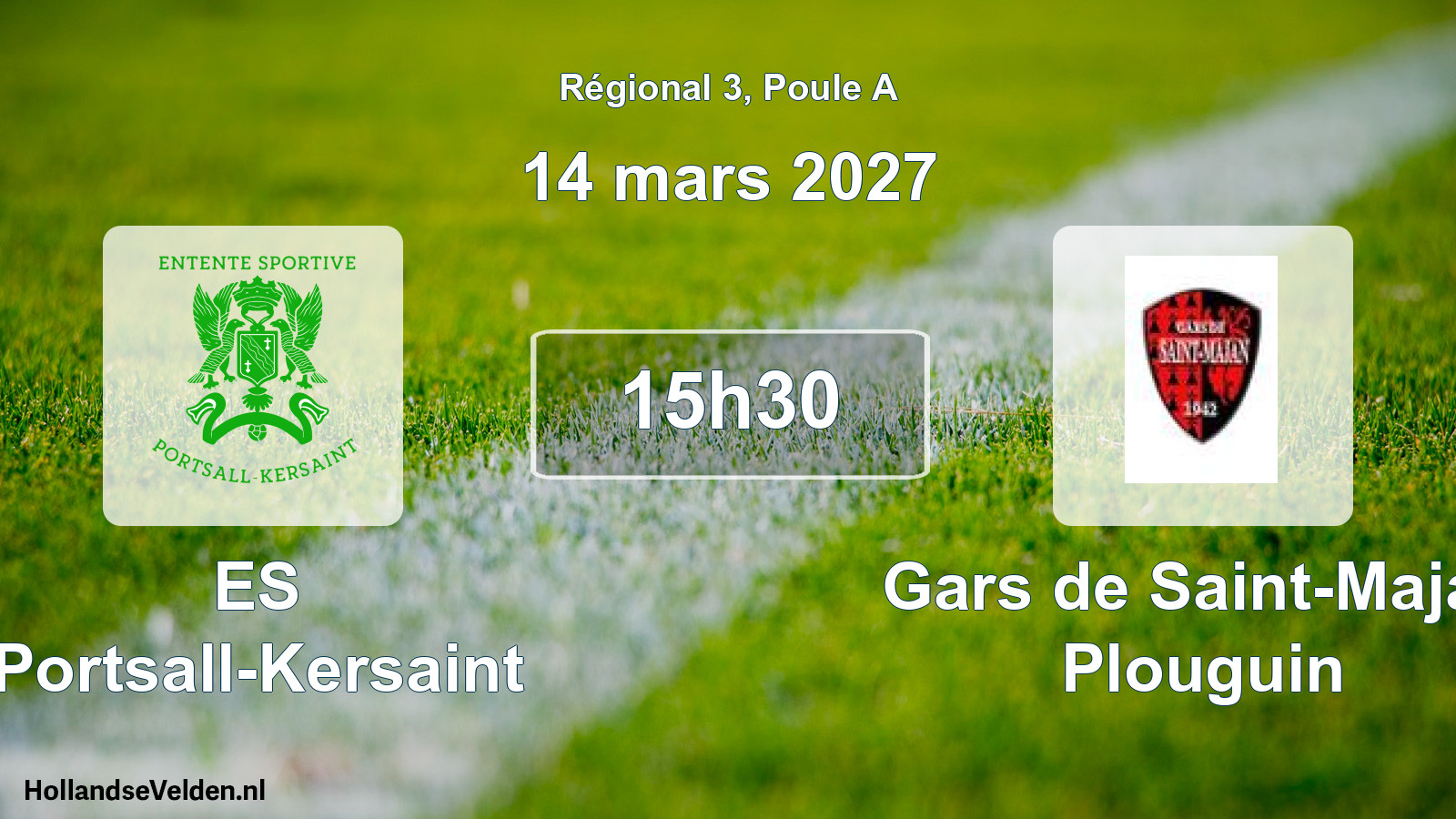 Scheduled Match: ES Portsall-Kersaint - Gars de Saint-Majan Plouguin (14 March 2027)