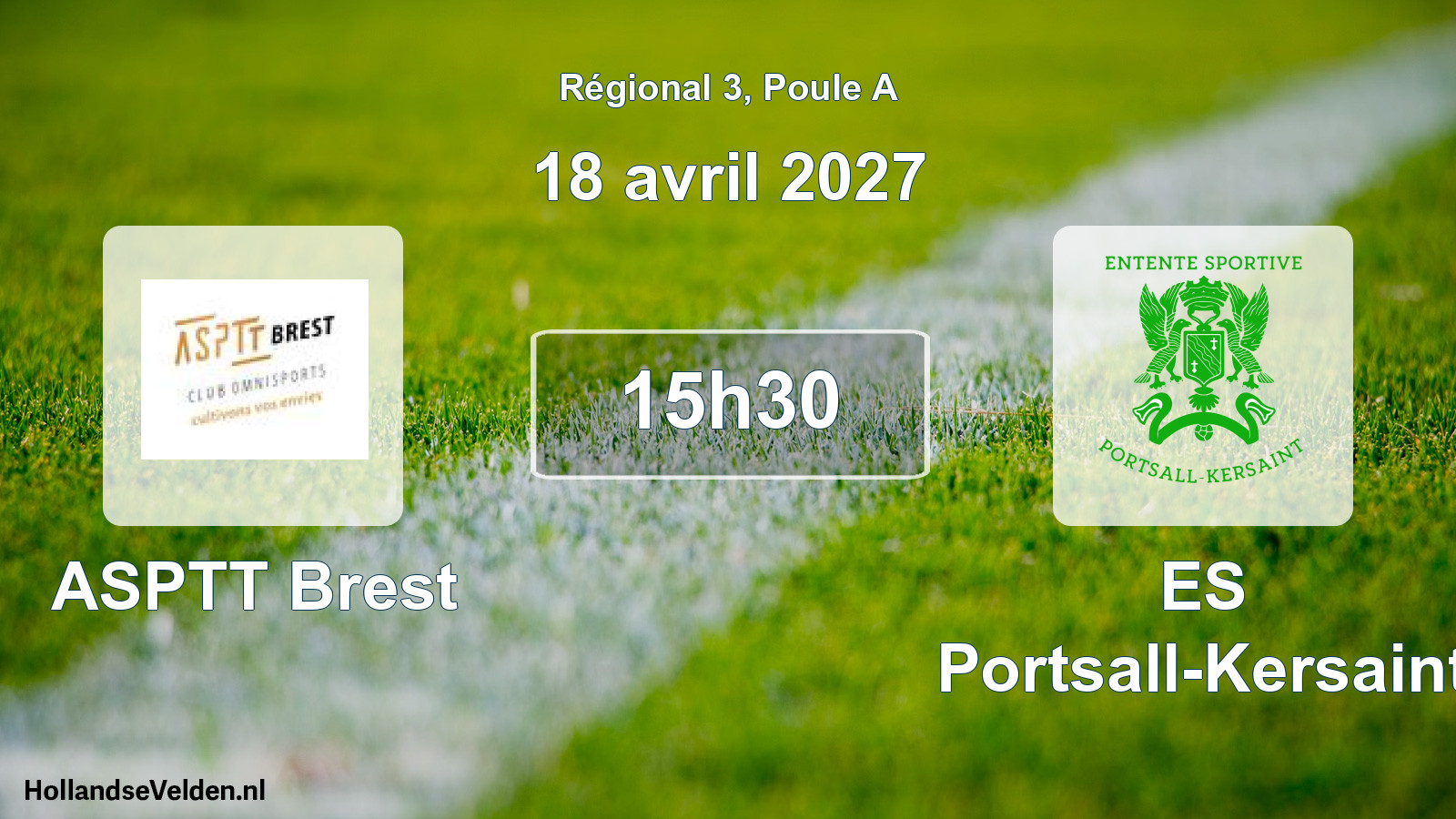 Scheduled Match: ASPTT Brest - ES Portsall-Kersaint (18 April 2027)