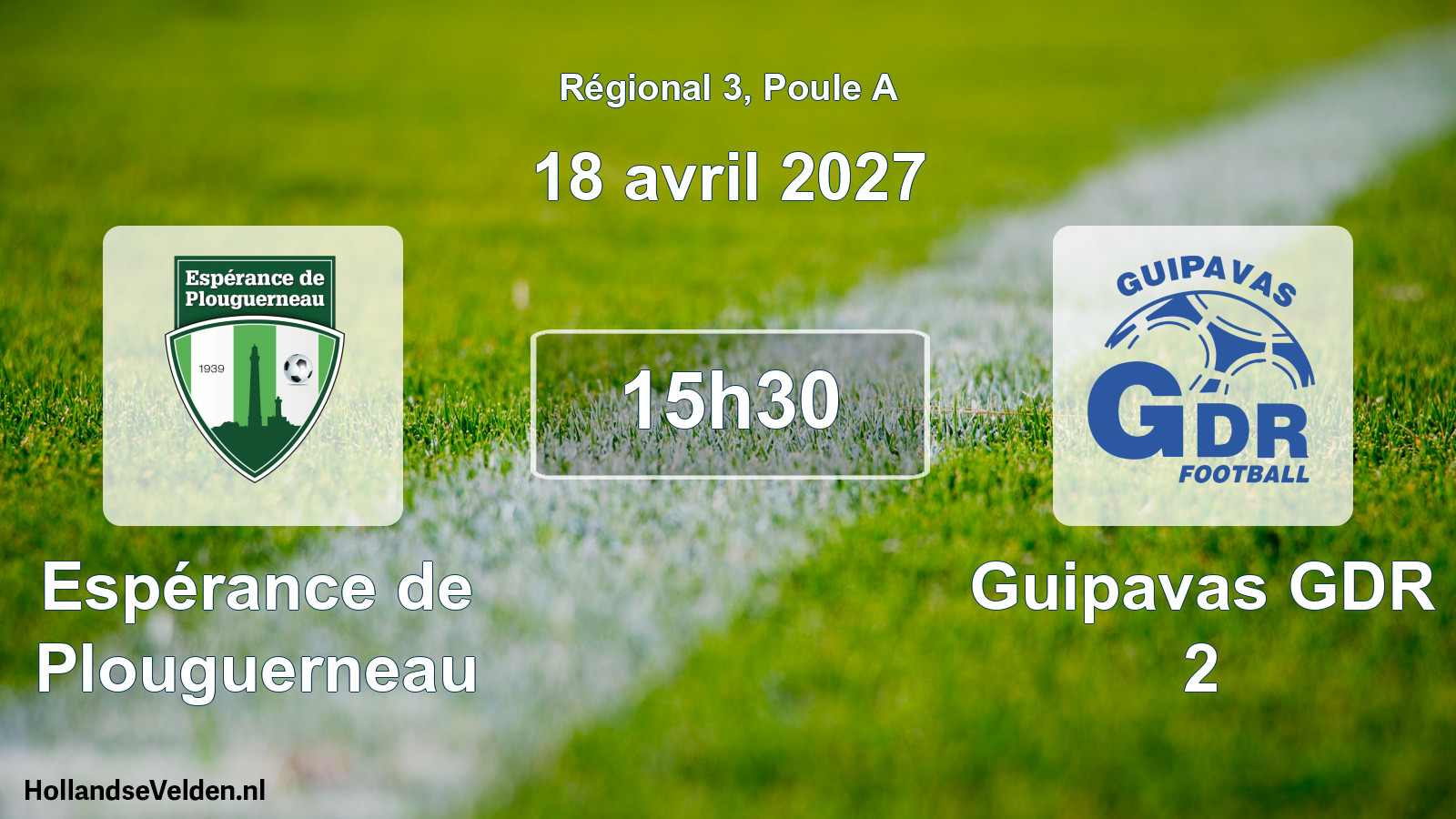 Scheduled Match: Espérance de Plouguerneau - Guipavas GDR 2 (18 April 2027)