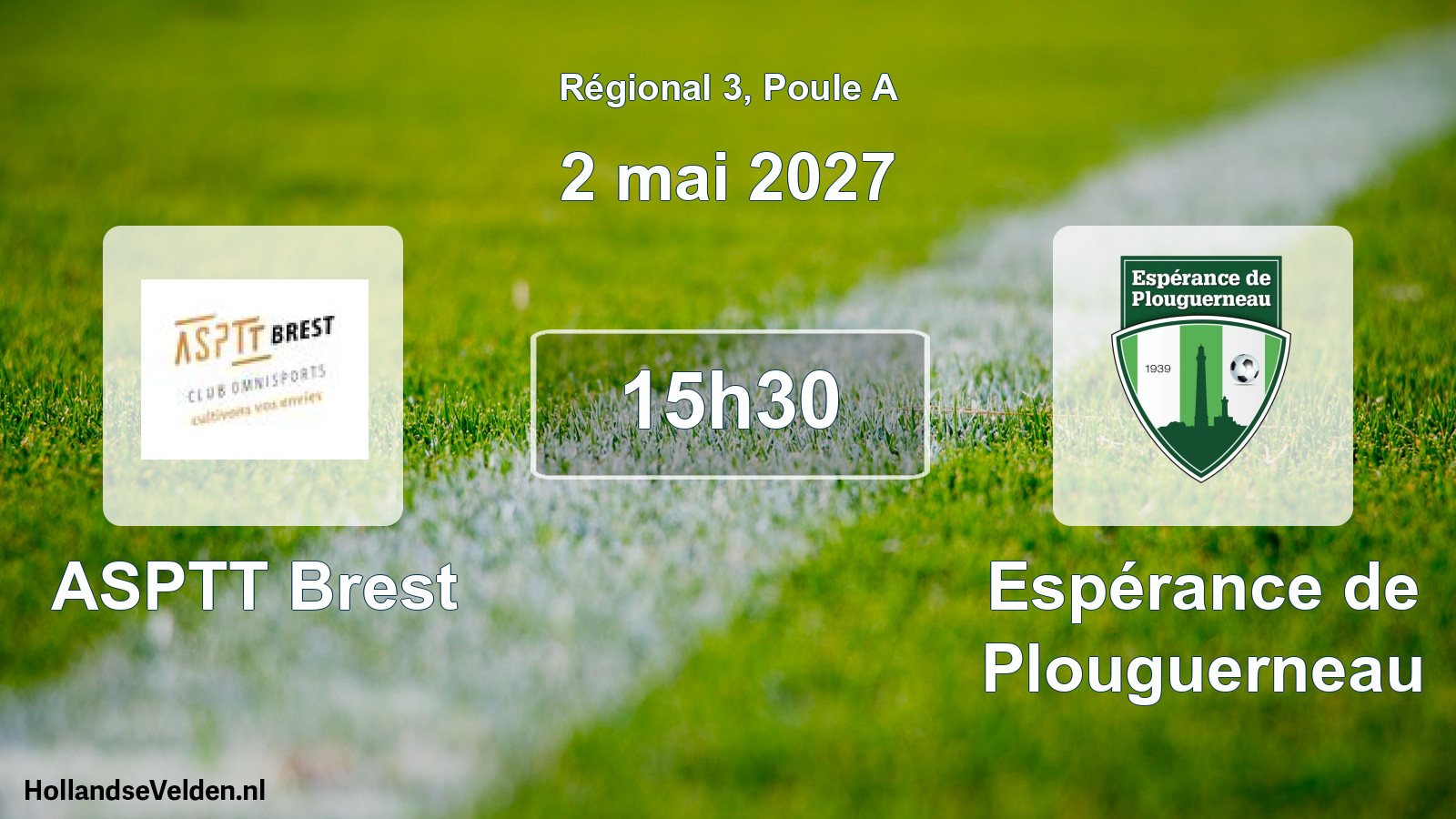 Scheduled Match: ASPTT Brest - Espérance de Plouguerneau (2 May 2027)