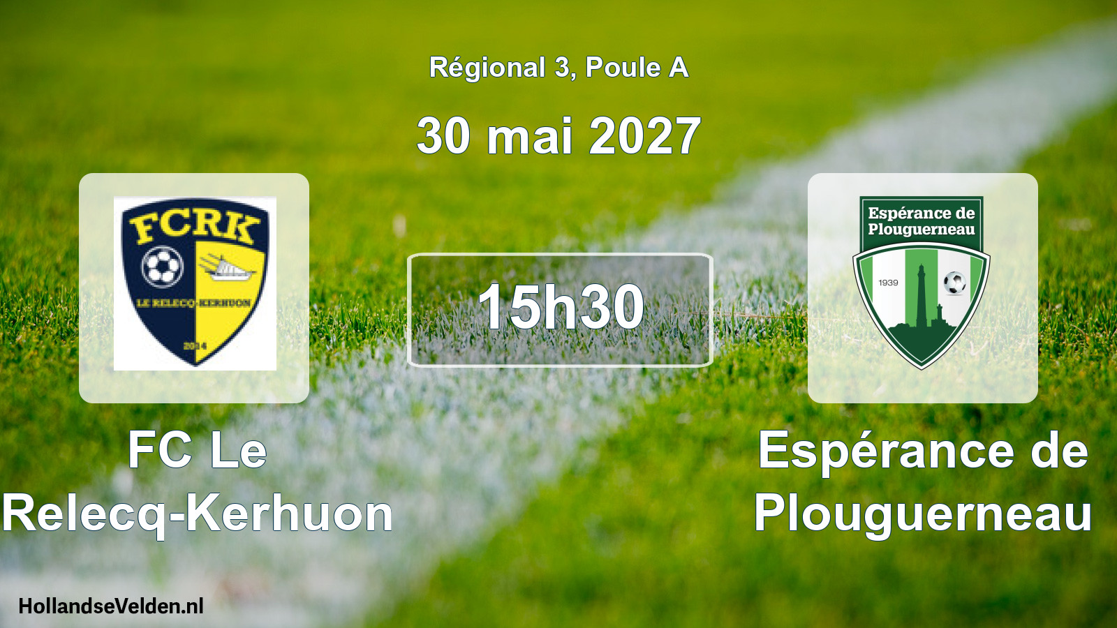 Scheduled Match: FC Le Relecq-Kerhuon - Espérance de Plouguerneau (30 May 2027)