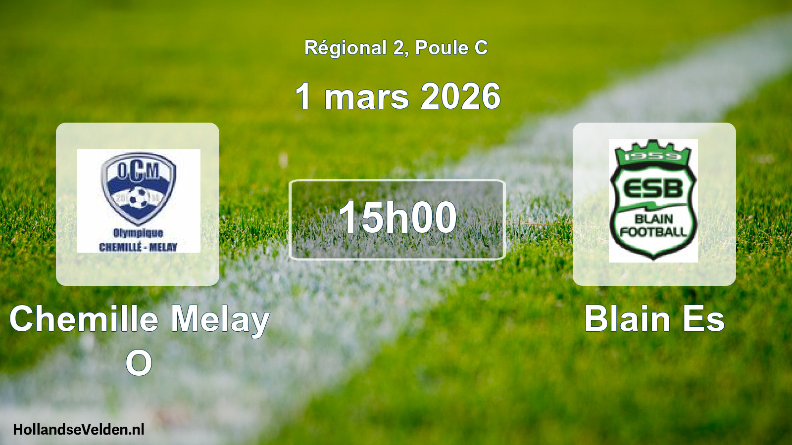 Geplande wedstrijd: Chemille Melay O - Blain Es (1 mars 2026)